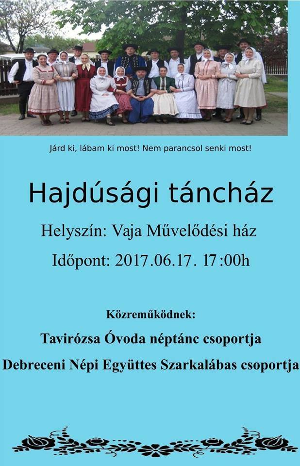 HAJDÚSÁGI TÁNCHÁZ 2017.06.17.